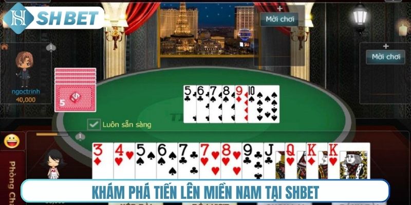 Khám phá Tiến lên miền Nam tại Shbet