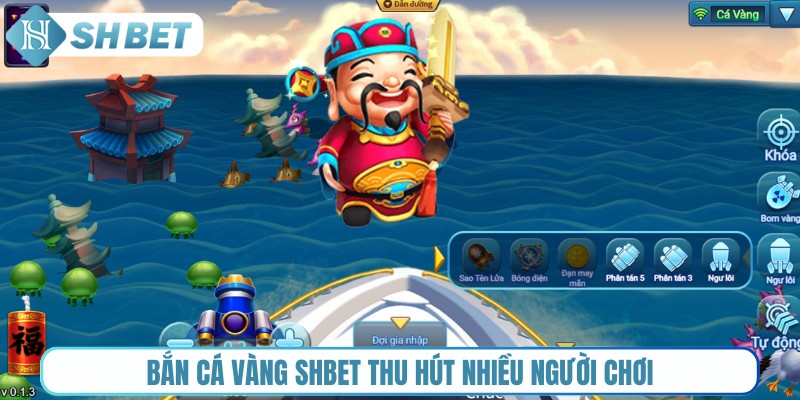 Bắn cá vàng Shbet thu hút nhiều người chơi