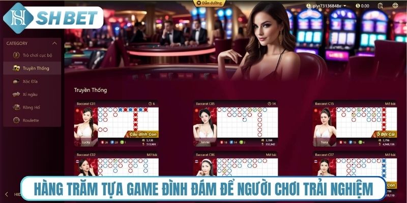 Hàng trăm tựa game đình đám để người chơi trải nghiệm