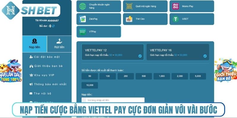 Nạp tiền cược bằng Viettel Pay cực đơn giản với vài bước