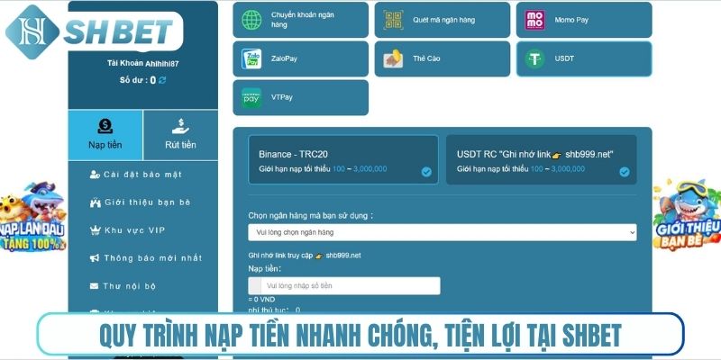 Quy trình nạp tiền nhanh chóng, tiện lợi tại Shbet